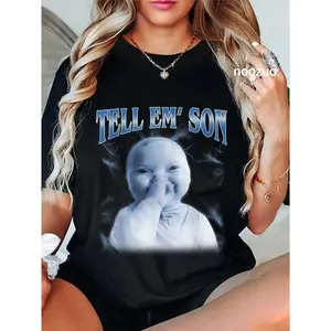 100% Cotton Tell 'Em Son AI Niche Baby Holding Laugh Gen Z Tuff Meme T-Shirt