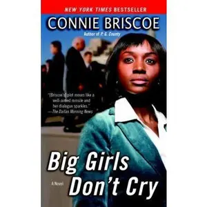 USED-Big Girls Don't Cry (One World Fawcett Gold Medal Book) by Connie Briscoe (Unknown)