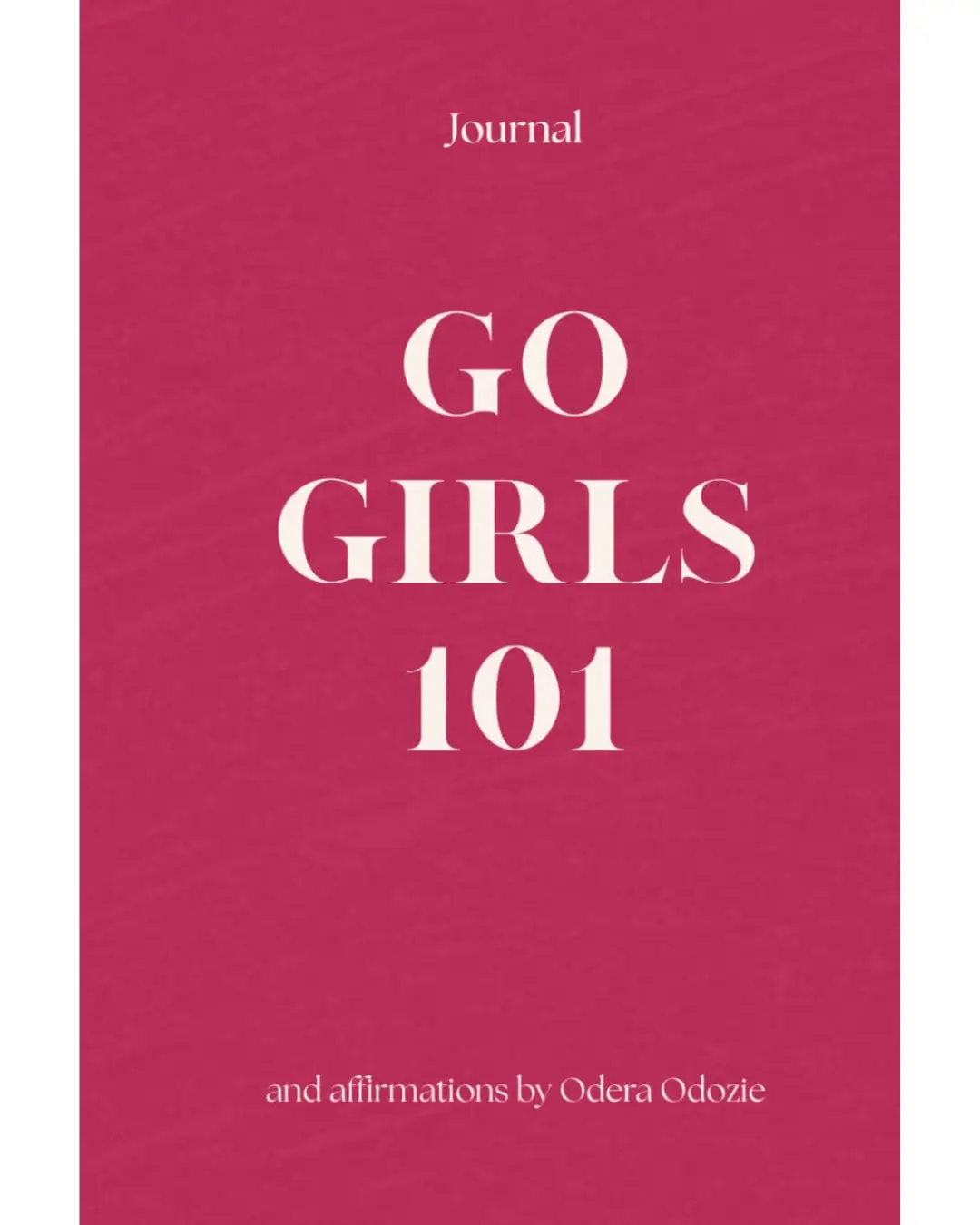Go Girls 101 Affirmation Journal