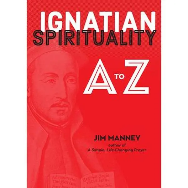 USED Book - Ignatian Spirituality A to Z by Manney, Jim (Paperback) - english