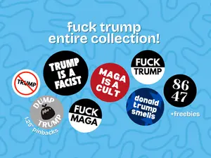 fuck trump pin set – anti-trump button bundle – maga is a cult badge – protest merch pack – 1.25” political pins