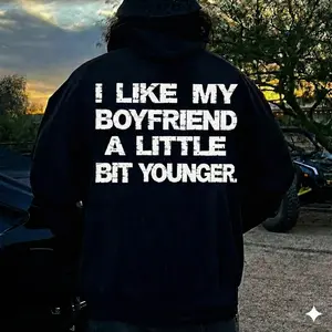 VER 7 I LIKE MY BOYFRIEND A LITTLE BIT YOUNGER T-Shirt, Sweatshirt, Hoodie