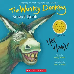 The Wonky Donkey Interactive Children’s Board Book with Fun Interactive Sounds, Board Book Format - Written by Craig Smith
