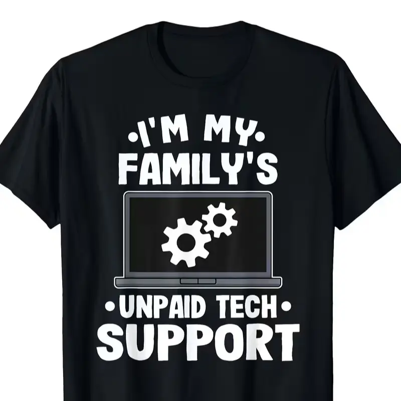 [Computer Engineer T-shirt] Funny Computer Engineer T-shirt - I Am Free Technical Support from My Family