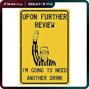 Upon Further Review I'm Going To Need Another Drink 12" x 8" Funny Tin Football Sign Man Cave Garage Home Sports Bar Pub Decor 16" x 12"