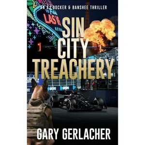 Sin City Treachery: An AJ Docker and Banshee Thriller (An AJ Docker Medical Thriller) Hardcover – June 12, 2024