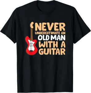 Never Underestimate An Old Man With A Guitar T-ShirtGift T Black Cotton T