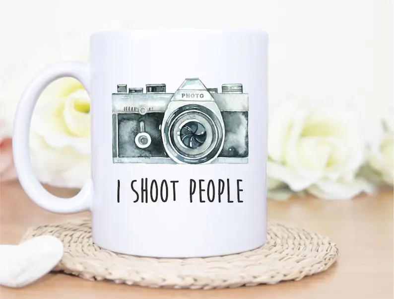 I Shoot People Mug, Custom I Shoot People Mug, Funny Photography Mug, Camera Mug, Photo Mug, Photographer Christmas Gifts, Photography Gifts