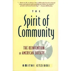 USED-Spirit of Community by Etzioni, Amitai (Paperback)