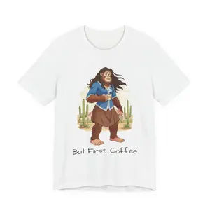 Mrs. Sonsquatch Coffee T-Shirt - But First, Coffee - Desert Sasquatch Tee