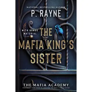 The Mafia King's Sister: A Novel by P. Rayne [Paperback Book]