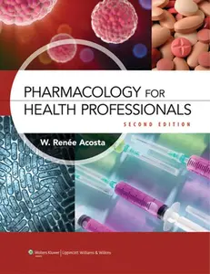 USED-Pharmacology for Health Professionals by Acosta, W. Renee (Paperback)