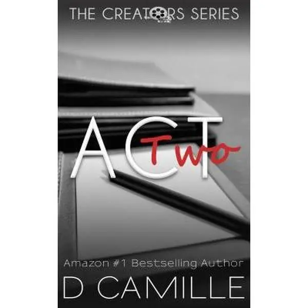 USED-Act Two (The Creators Series) (Volume 2) by D Camille (Paperback)