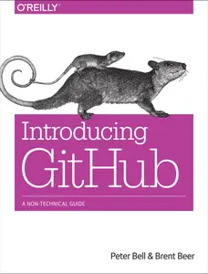 USED-Introducing Github: A Non-Technical Guide by Bell, Peter (Paperback)