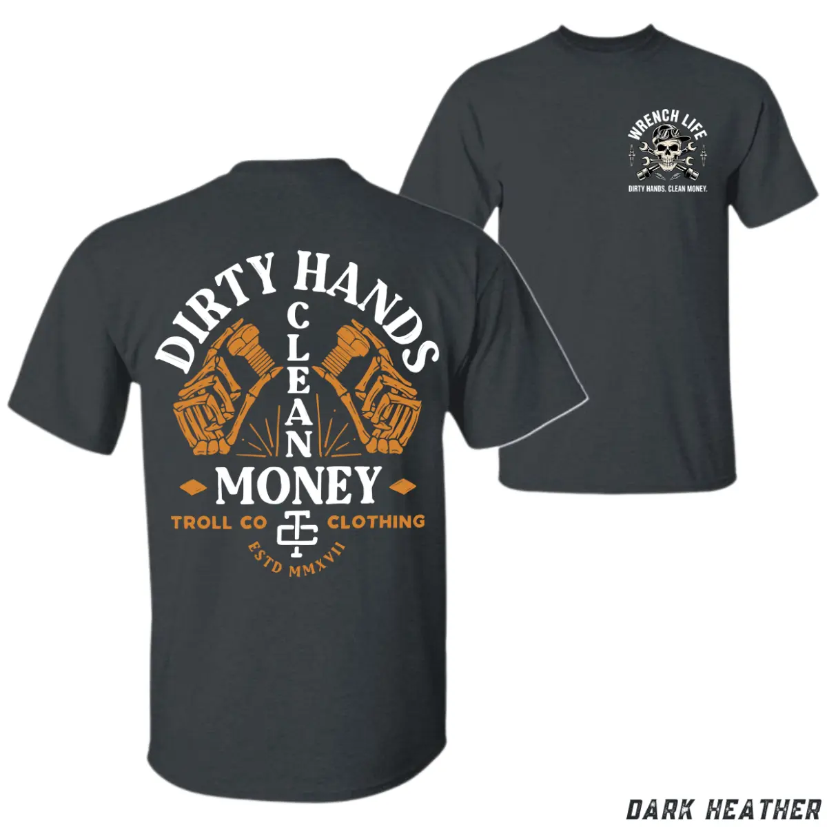 Dirty Hands Clean Money T-Shirt – Wrench Life Mechanic Graphic Tee, Hard Work Laborer Shirt for Men, Blue-Collar Workwear Street Style