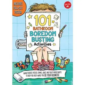 USED-101 Bathroom Boredom Busting Activities: Brain Teasers, Puzzles, Games, Jokes, and Toilet-Paper Crafts to Keep You Busy While You Do Your Business! - by Sanchez, Courtney (Paperback)