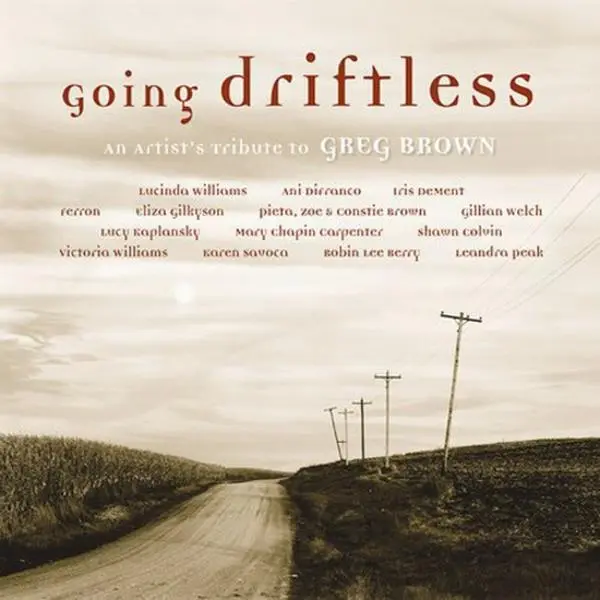 Various Artists - Going Driftless: An Artist's Tribute To Greg Brown  [COMPACT DISC - CD]
