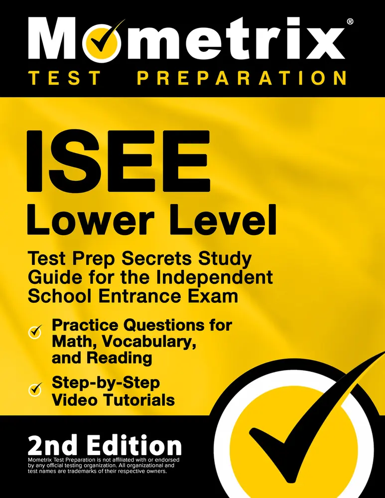 USED Book - ISEE Lower Level Test Prep Secrets Study Guide for the Independent School Entrance Exam, Practice Questions for Math, Vocabulary, and Reading, Step-by by Matthew Bowling (Paperback) - english