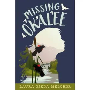 USED-Missing Okalee by Melchor, Laura Ojeda (Hardcover)