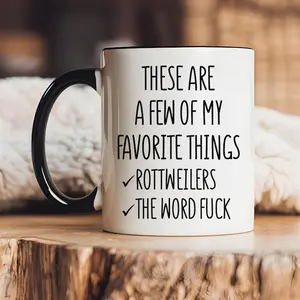 Rottweiler Dog Lover Mug Gift Funny Adult Humor Rottweiler Coffee Mug Sarcastic Gift Mug Love Rottweiler Gift Dog Coffee Cup word fuck Gift