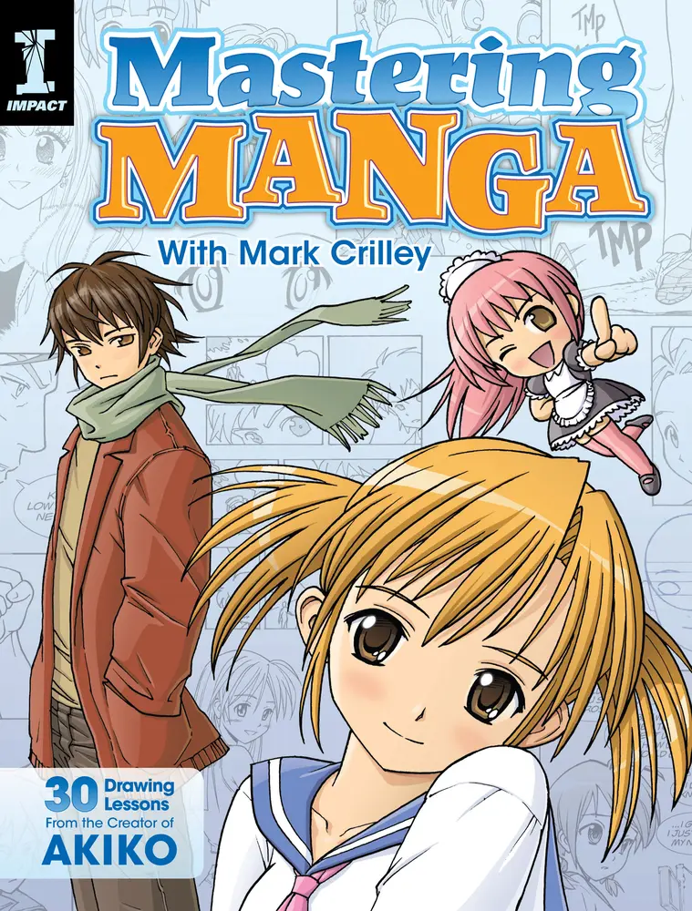 USED Book - Mastering Manga with Mark Crilley: 30 Drawing Lessons from the Creator of Akiko by Crilley, Mark (Paperback) - english