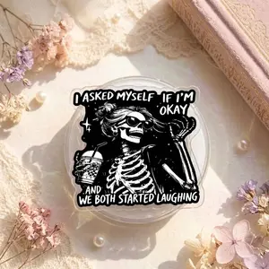 Funny Skeleton Phone Grip, Dark Humor Acrylic Grip with Sarcastic Quote, Edgy Phone Holder Stand for Smartphones