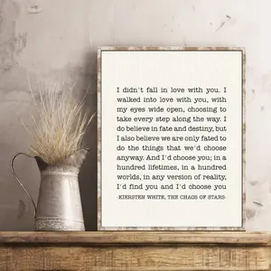 I Choose You Poster (Unframed), Kiersten White The Chaos of Stars Quote Poem PRINT, Romantic Quotes Wall Art, Wedding Anniversary Gift, Couple Quote Sign, Valentine's Day Gift for Couple Her Him, Living Rooms Bedrooms Home Decor