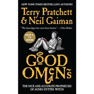 Good Omens: The Nice and Accurate Prophecies of Agnes Nutter, Witch -- Neil Gaiman - Mass Market Paperbound