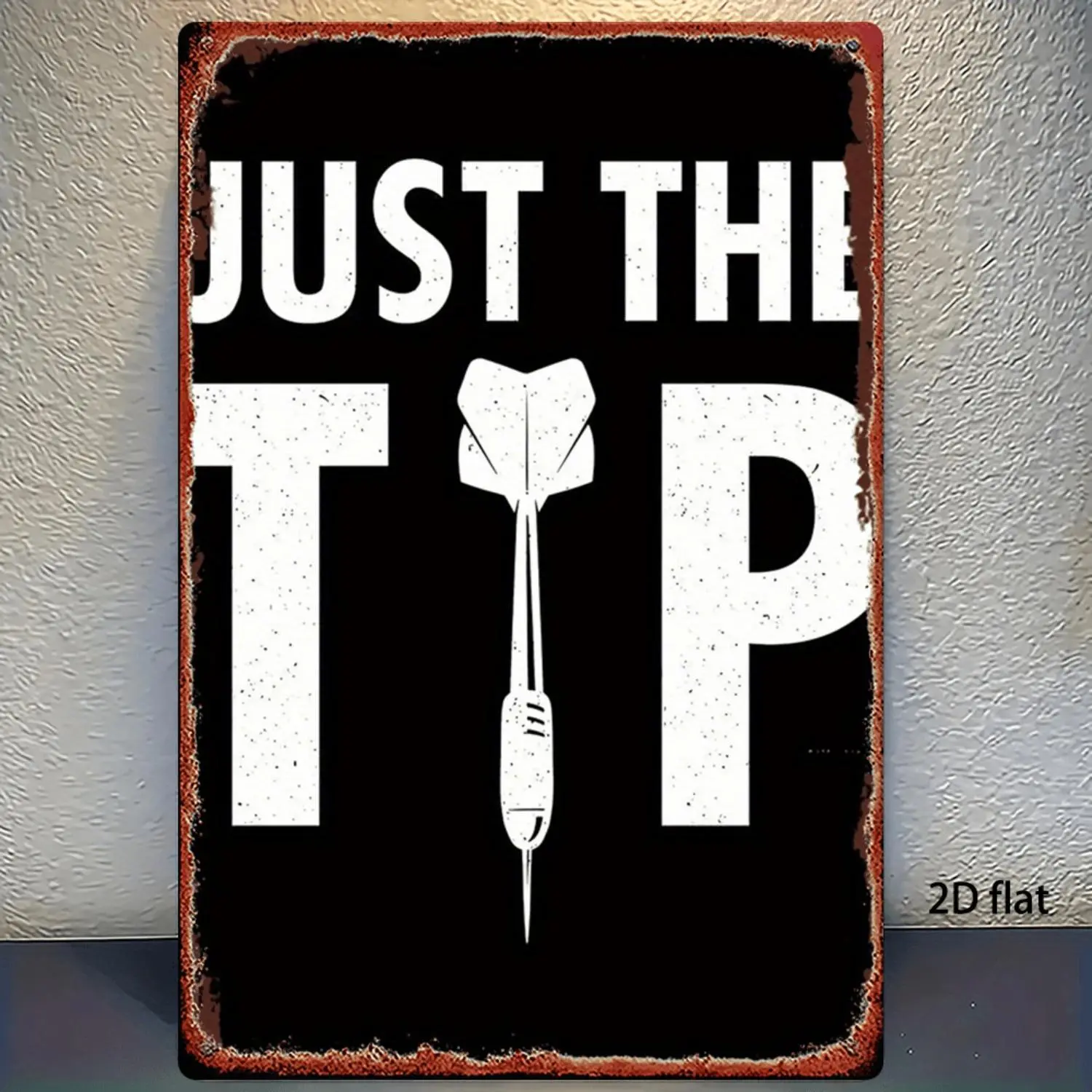 2D Flat, 1pc Just The Tip Dart Metal Wall Sign - Vintage Retro Hanging Plaque with Bold White Dart & Black Background - Iron Wall-Mounted Game Room, for Cave, Office Decor - Durable 2D Flat Dartboard Art Decoration