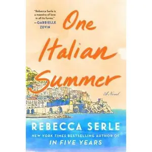 USED-One Italian Summer: A Novel by Rebecca Serle (Paperback)