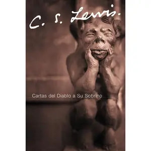 Cartas del Diablo a Su Sobrino by C. S. Lewis [Paperback Book]