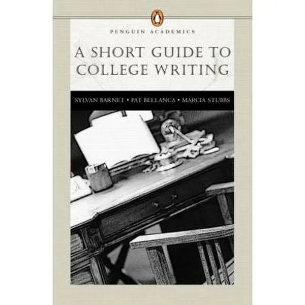 USED-A Short Guide to College Writing by Sylvan Barnet (Paperback)