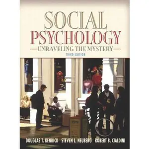USED-Social Psychology: Unraveling the Mystery by Douglas T. Kenrick (Hardcover)