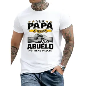 Funny Grandpa Shirt Gift For Grandfather Ser Papa Es Un Honor Ser Abuelo No Tiene Precio Spanish T Shirt Menswear Casual Cotton Top Classic Fabric