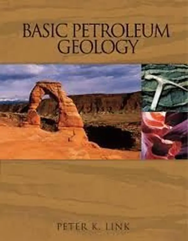 USED-Basic Petroleum Geology by Peter K. Link (Hardcover)