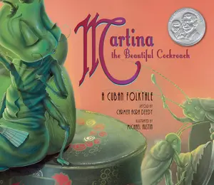 USED-Martina the Beautiful Cockroach: A Cuban Folktale by Deedy, Carmen Agra (Paperback)