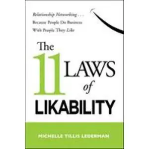 USED Book - The 11 Laws of Likability: Relationship Networking . . . Because People Do Business with People They Like by Lederman, Michelle Tillis (Paperback) - english