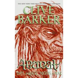 Abarat: Days of Magic, Nights of War (Abarat: Volume Number 2) by Clive Barker||Clive Barker [Paperback Book]