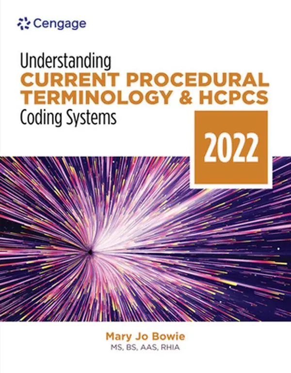 USED Book - Understanding Current Procedural Terminology and HCPCS Coding Systems: 2022 Edition by Bowie, Mary Jo (Paperback) - english