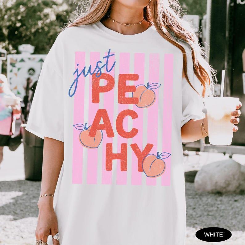 Comfort Colors Just Peachy Shirt Tee Summer Fruit Tshirt Food Pun T Shirt Retro Graphic Tee Peach Graphic Tee Summer T-Shirt