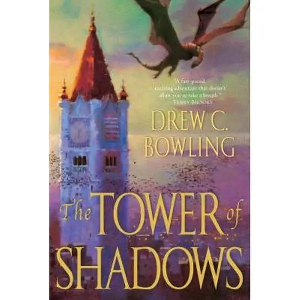 USED-The Tower of Shadows by Drew Bowling (Hardcover)