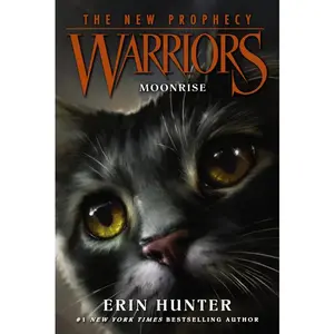 Warriors: The New Prophecy #2: Moonrise (Warriors: The New Prophecy: Volume Number 2) by Erin Hunter||Dave Stevenson [Paperback Book]