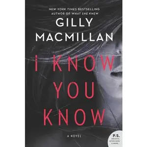 USED-I Know You Know by MacMillan, Gilly (Paperback)