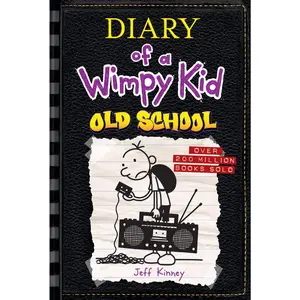Old School (Diary of a Wimpy Kid #10) -- Jeff Kinney - Hardcover