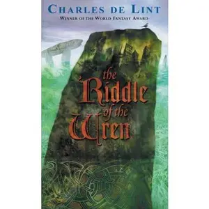 USED-The Riddle of the Wren by Charles de Lint (Paperback)