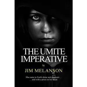 USED-The Umite Imperative by Melanson, Jim (Paperback)
