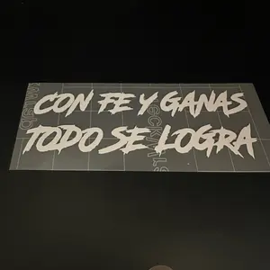 Con Fe Y Ganas Decal Measuring 5.5in wide and 2 in tall