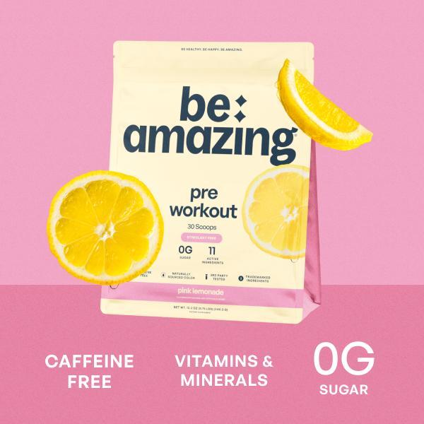 Be Amazing Stimulant Free Pre Workout 30 Scoops Caffeine Free 0g Sugar Flavors Dole Whip Pineapple, Pink Lemonade, &
