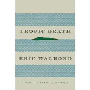 USED-Tropic Death by Walrond, Eric (Hardcover)