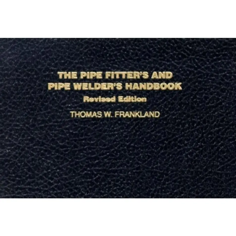 The Pipe Fitter's and Pipe Welder's Handbook by McGraw Hill (Paperback)